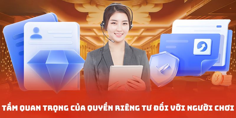 tầm quan trọng của quyền riêng tư đối với khách hàng của nhà cái J88